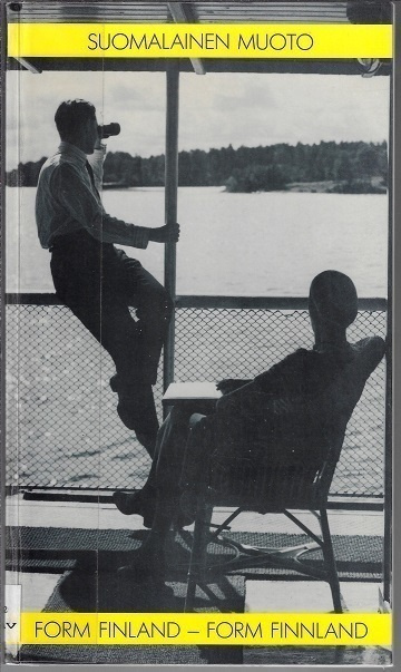 Suomalainen muoto = Form Finland