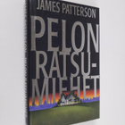 James Patterson : Pelon ratsumiehet - pikkukuva 1