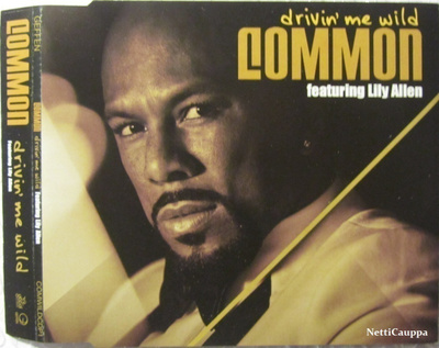 Common • Drivin' Me Wild PROMO CD-Single