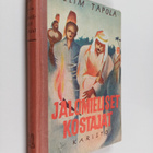 Selim Tapola : Jalomieliset kostajat : poikien seikkailuk... - pikkukuva 1