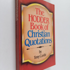 Tony Castle : The Hodder Book of Christian Quotations - pikkukuva 1