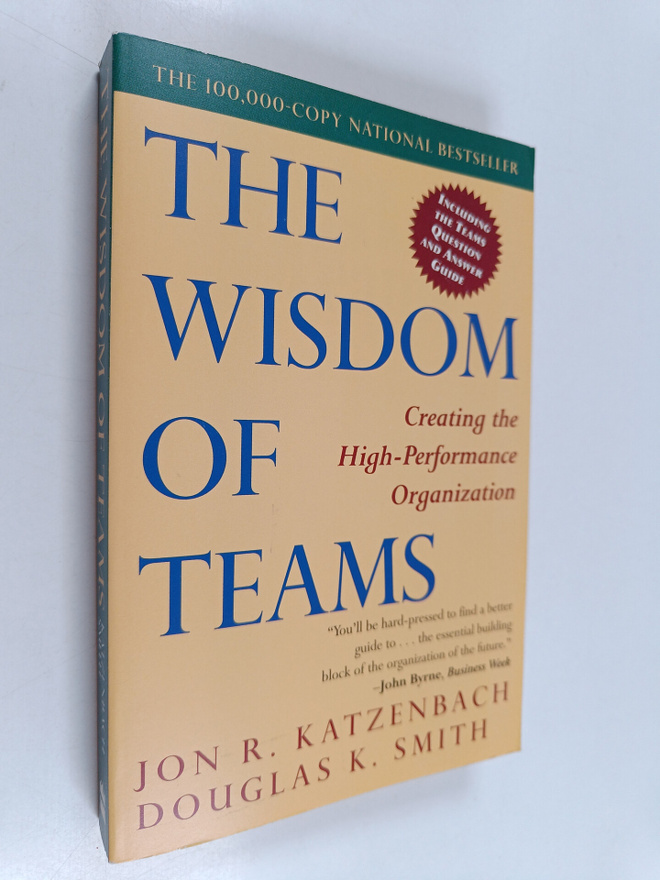Jon R. Katzenbach ym. : The Wisdom of Teams