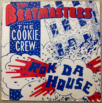 [12''] THE BEATMASTERS FEAT. THE COOKIE CREW: ROK DA HOUSE