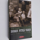 Erkki Kujala : Sodan pitkä varjo : sota-ajan lasten elämä... - pikkukuva 1