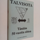 Talvisota : Näyttely valtionarkistossa 27.11.1989-17.3.1990 - pikkukuva 1