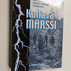 Seppo Porvali : Katkera marssi : sotaromaani kolmen sotil... - pikkukuva 1