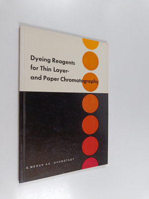 Dyeing Reagents for Thin Layer- and Paper Chromatography