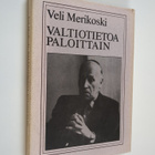 V. Merikoski : Valtiotietoa paloittain - pikkukuva 1