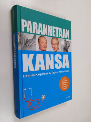 Hannes Karppinen ym. : Parannetaan kansa