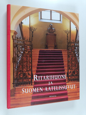 Johanna (toim.) Aminoff-Winberg : Ritarihuone ja Suomen a...