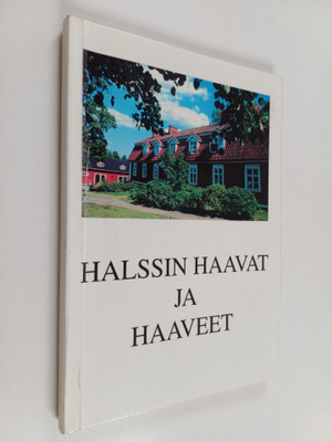 Halssin haavat ja haaveet