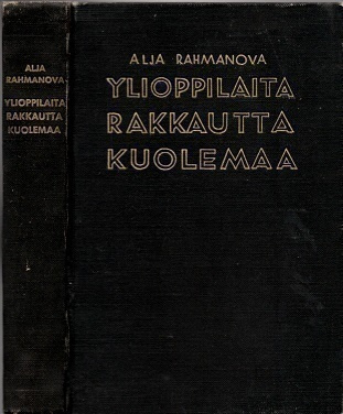 Rahmanova : Ylioppilaita, rakkautta, kuolemaa