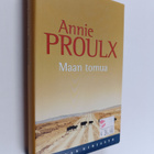 Annie Proulx : Maan tomua : kertomuksia Wyomingista 2 - pikkukuva 1