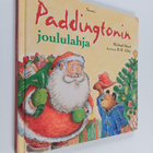 Michael Bond : Paddingtonin joululahja - pikkukuva 1