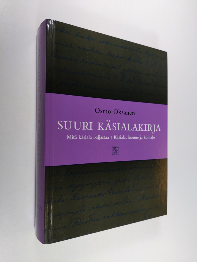Osmo Oksanen : Suuri käsialakirja : Mitä käsiala paljasta...