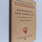 Gunnar Dahlberg : Sjukdomarna och samhället : en socialme... - pikkukuva 1
