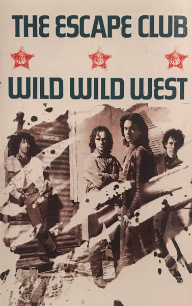 KASETTI The Escape Club - Wild Wild West