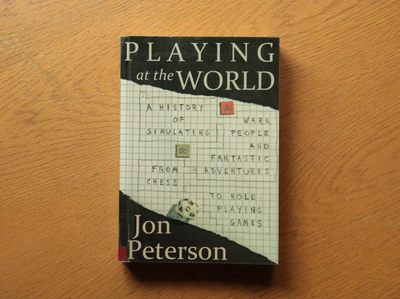 Peterson, Jon: Playing at the World