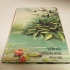Löytöretki Vihreä Valtakunta. - pikkukuva 1