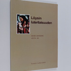 Gene Edward Veith : Löysin luterilaisuuden - pikkukuva 1
