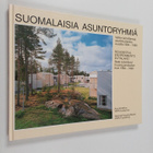 Suomalaisia asuntoryhmiä : valtion lainoittamaa asuntotuo... - pikkukuva 1