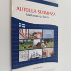 Autolla Suomessa : matkaopas ja kartta - pikkukuva 1