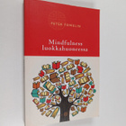 Peter Fowelin : Mindfulness luokkahuoneessa - pikkukuva 1