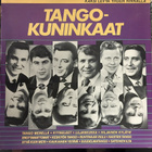 TANGOKUNINKAAT-Virta Tammi Taipale Grön Rahkonen Theel-2LP - pikkukuva 1