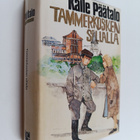 Kalle Päätalo : Tammerkosken sillalla - pikkukuva 1