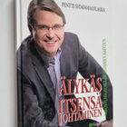 Pentti Sydänmaanlakka : Älykäs itsensä johtaminen : näkök... - pikkukuva 1