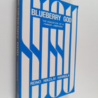 Reino Nikolai Hannula : Bluberry God - The Education of a... - pikkukuva 1