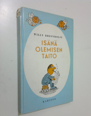 Willy Breinholst : Isänä olemisen taito