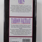 Robin Cook : Virus ; Tahdon valtiaat - pikkukuva 2