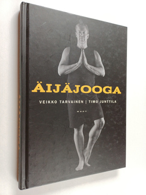 Veikko Tarvainen : Äijäjooga