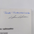 Juha (Kirj.) Rihtniemi. : Oikea vaihtoehto (signeerattu, ... - pikkukuva 3
