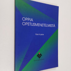 Päivi Kupias : Oppia opetusmenetelmistä - pikkukuva 1