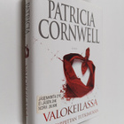Patricia Cornwell : Valokeilassa - pikkukuva 1