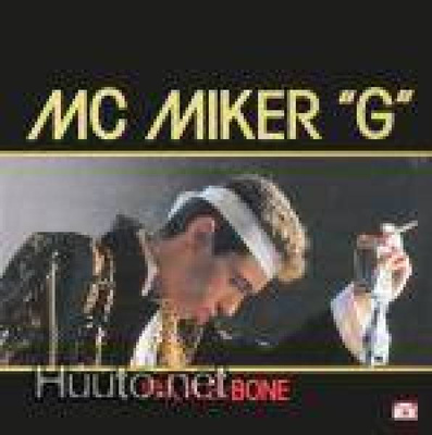 MC  MIKER ''G'' :: I'M  A   B-BONE :: VINYYLI  LP  PROMO