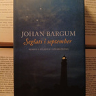 Johan Bargum - Seglats i september (inbunden bok) - pikkukuva 2