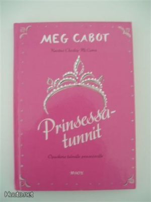 Kirja Prinsessatunnit Opaskirja tuleville prinsessoille