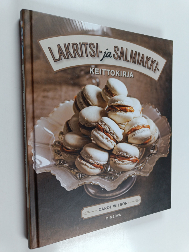 Carol Wilson : Lakritsi- ja salmiakkikeittokirja