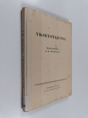 J. R. Hannula : Ykseystajunta
