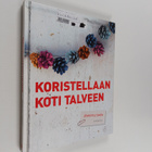 Jenni Peltonen : Koristellaan koti talveen - pikkukuva 1