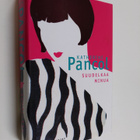 Katherine Pancol : Suudelkaa minua - pikkukuva 1