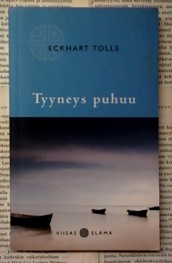 Eckhart Tolle - Tyyneys puhuu (pokkari)