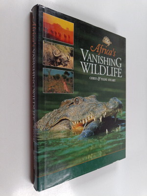 Stuart Chris : Africa's Vanishing Wildlife