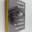 Pirkko Saisio : Mies, ja hänen asiansa - pikkukuva 1