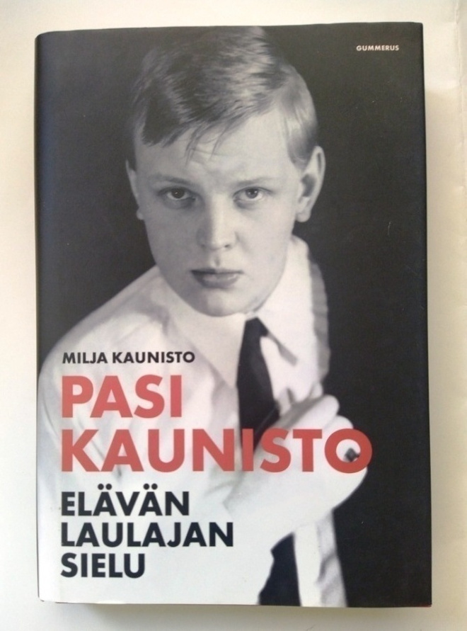 Pasi Kaunisto Elävän laulajan sielu  Kaunisto Milja