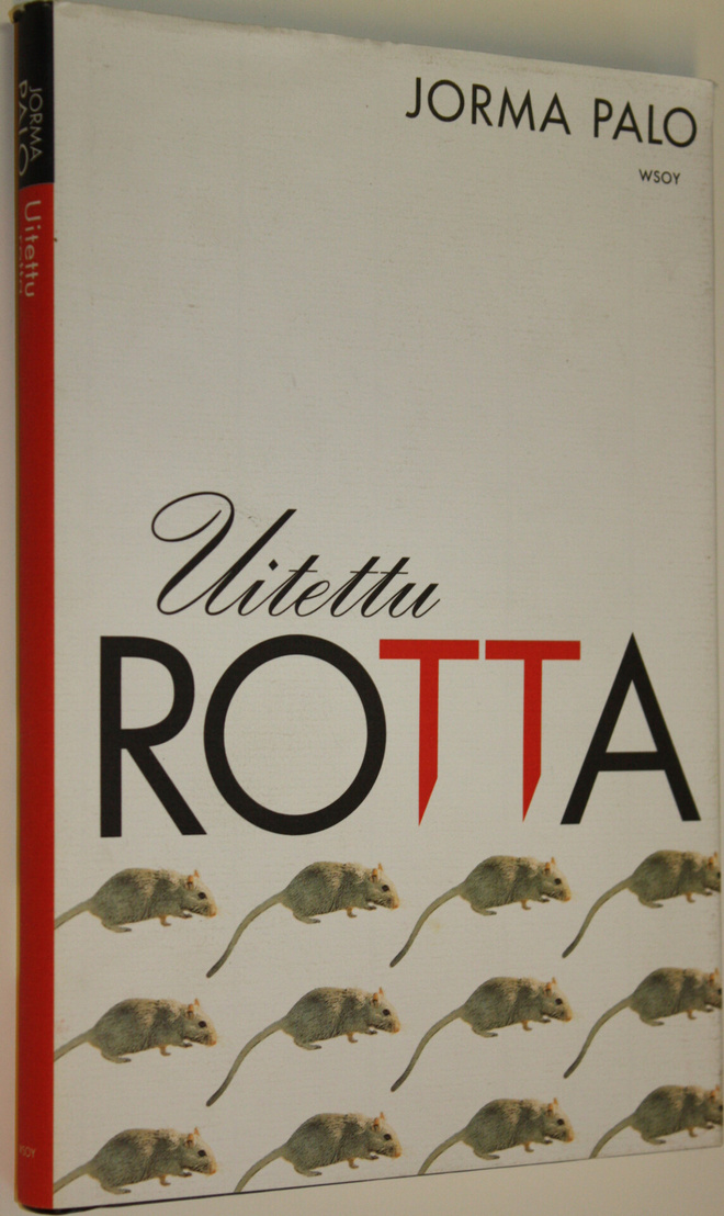 Jorma Palo : Uitettu rotta