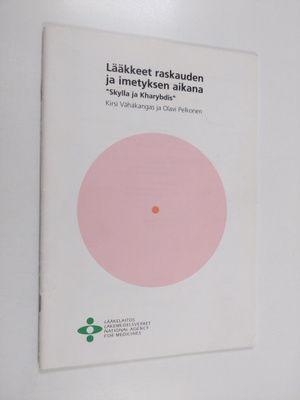 Kirsi Vähäkangas : Lääkkeet raskauden ja imetyksen aikana...